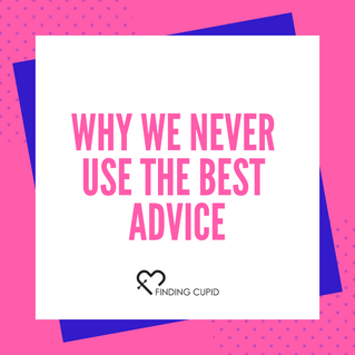 Why We Never Use The Best Advice